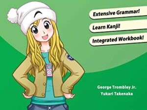 Japanese from Zero! 3 by George Trombley and Yukari Takenaka