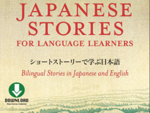 Japanese Stories for Language Learners: Bilingual Stories in Japanese and English (with MP3 Audio Disc)